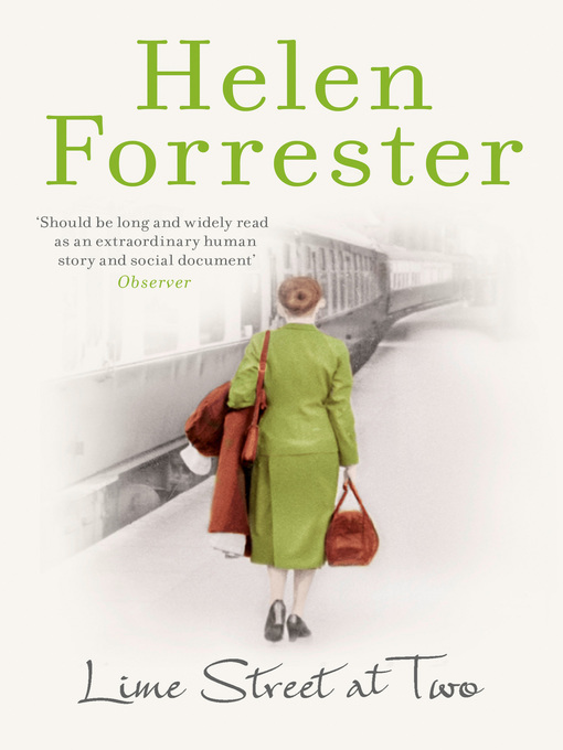 Title details for Lime Street at Two by Helen Forrester - Wait list